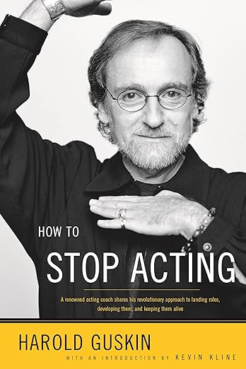 How to stop acting book. Man holding hands up by face and framing